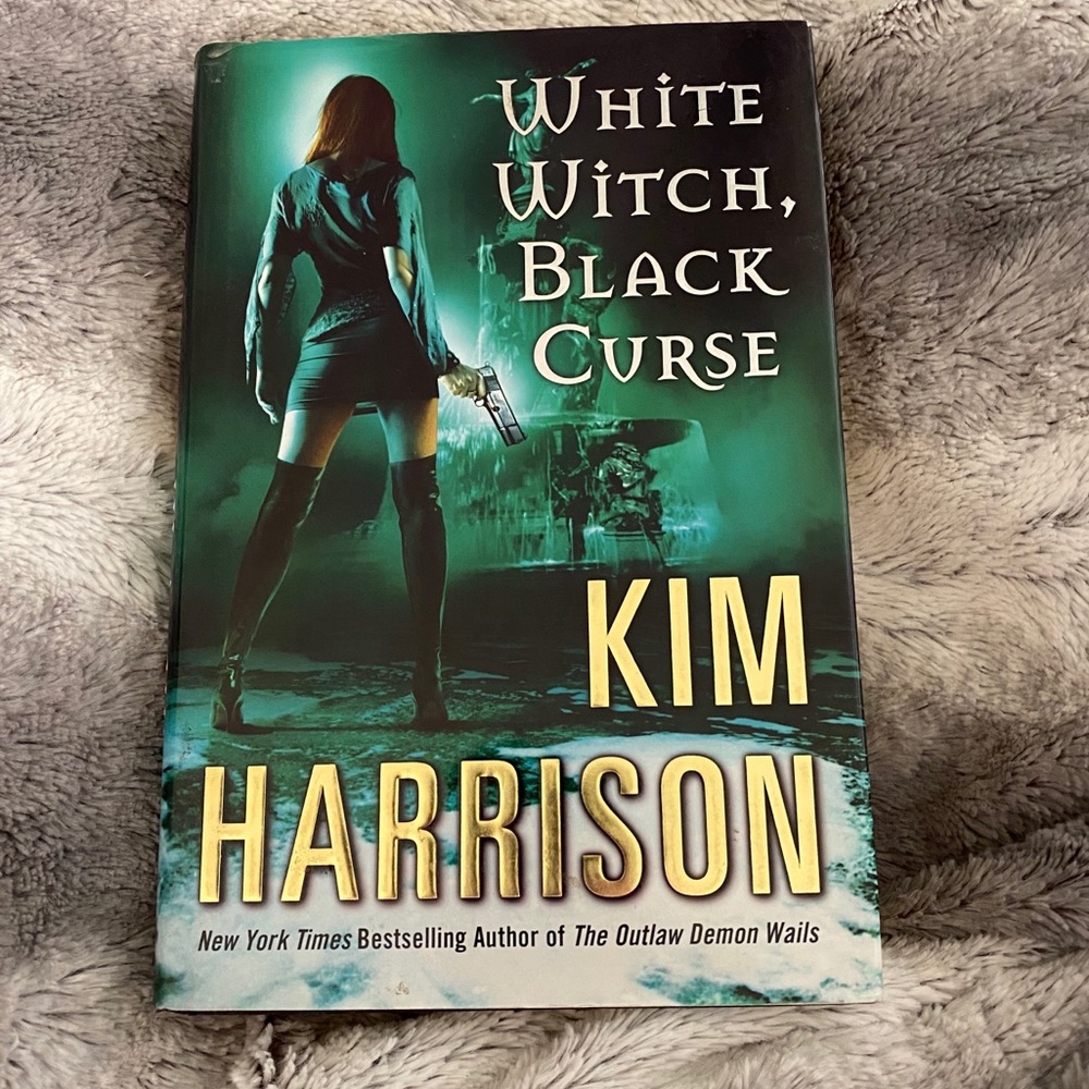 White Witch, Black Curse, By Kim Harrison